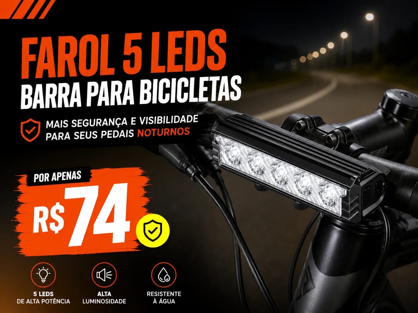 Farol 5 LEDs Barra para Bicicletas: mais segurança e visibilidade para pedais noturnos por R$ 74