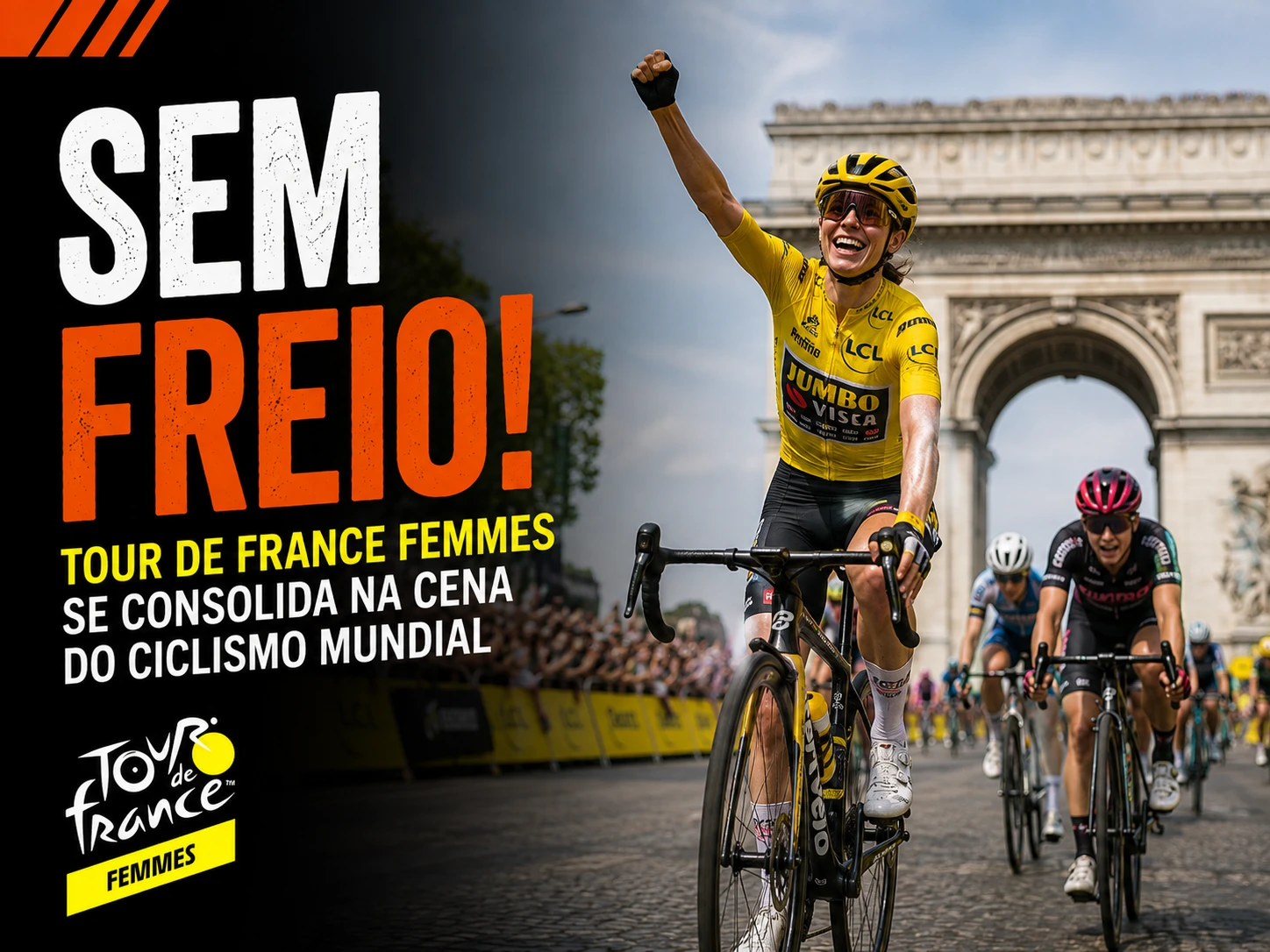 Sem freio! Tour de France Femmes se consolida na cena do ciclismo mundial